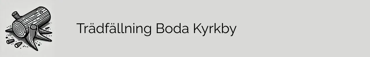 Trädfällning Boda Kyrkby